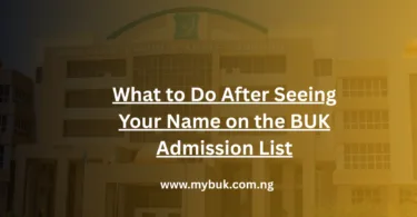 What to Do After Seeing Your Name on the BUK Admission List